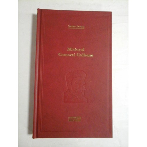 MISTERUL CAMEREI GALBENE - Gaston LEROUX - Adevarul MISTERUL CAMEREI GALBENE - Gaston LEROUX - Adevarul